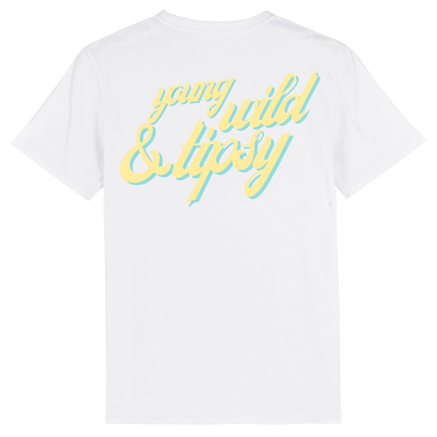 Young, wild and tipsy - Unisex Organic Shirt